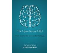 The Open Source CEO: From Cost to Innovation Catalyst