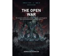 The Open War: The monsters built a city in the sun - so the world that farms them sent everything at once to tear it down. (Crown of Teeth)
