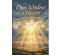 The Open Windows of Heaven