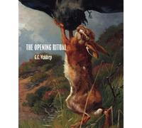 The Opening Ritual