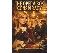 The Opera Box Conspiracy: A Hart Confidential Mystery (A Lena Hart Jazz Mystery)