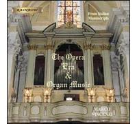 The Opéra Era & Organ Music