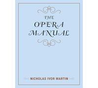 The Opera Manual (Music Finders)