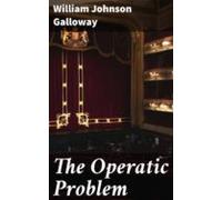 The Operatic Problem (ebook)