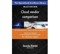 The Operational Excellence Library; Mastering Cloud vendor comparison