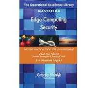 The Operational Excellence Library; Mastering Edge Computing Security