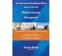 The Operational Excellence Library; Mastering Effective Diversity Management