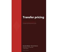 The Operational Excellence Library; Mastering Transfer pricing