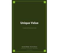 The Operational Excellence Library; Mastering Unique Value