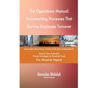 The Operations Manual: Documenting Processes That Survive Employee Turnover