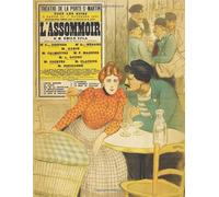 Théophile Steinlen LARGE Notebook #2: Théophile Alexandre Steinlen Notebook College Ruled to Write in 8.5x11" LARGE 100 Lined Pages - L'assommoir - The low dive - Vintage Cool Artist Gifts