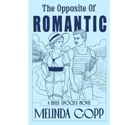 The Opposite of Romantic (Belle Époque)