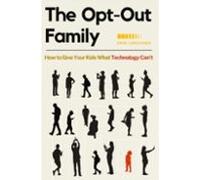 The Opt-out Family