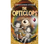 The Opticlops: A Fun Fantasy Adventure for Curious Kids