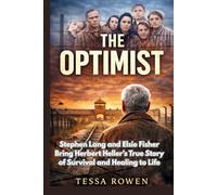 The Optimist: Stephen Lang and Elsie Fisher Bring Herbert Heller’s True Story of Survival and Healing to Life