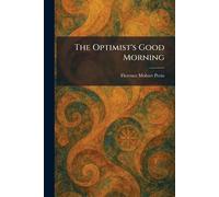 The Optimist's Good Morning