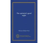 The optimist's good night
