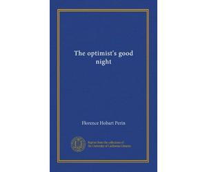 The optimist's good night