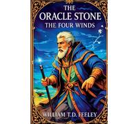 The Oracle Stone: The Four Winds: 3