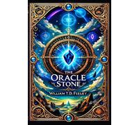 The Oracle Stone (The Oracle Stone Saga)