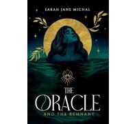 The Oracle & The Remnant: 1 (The Katafiyo Chronicles)