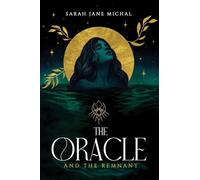 The Oracle & The Remnant