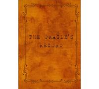 The Oracle's Record - Writing Journal Book Ancient Themed: 120 pages - 7*11 in Book - Ancient Themed