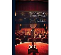 The Orator's Touchstone