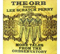 The Orb Ft. Lee Scratch Perry - More Tales From The Observatory [Vinilo]