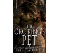 The Orc King's Pet