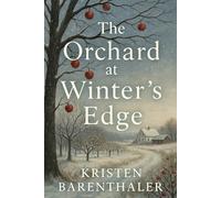 The Orchard at Winter's Edge
