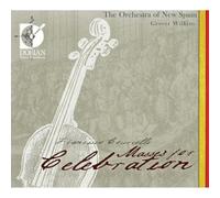 the Orchestra of New Spain - Masses for Celebration