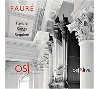 The Orchestra of St John s and the OSJ Voices - Gabriel Fauré: Requiem