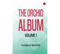 The Orchid Album Volume 1