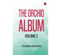 The Orchid Album Volume 2