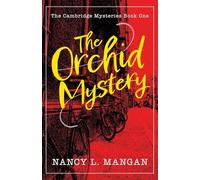 The Orchid Mystery