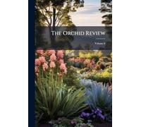 The Orchid Review