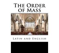 The Order of Mass in Latin and English