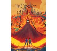 The Order of Obsidian: 4 (The Reeds of West Hills)