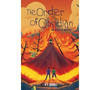 The Order of Obsidian: 4 (The Reeds of West Hills)