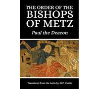 The Order of the Bishops of Metz