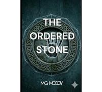 THE ORDERED STONE: The Bound Water Series - Book Three (The Bound Water Cycle)