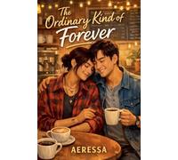 The Ordinary Kind of Forever