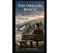 The Oregon Bench: Still Here