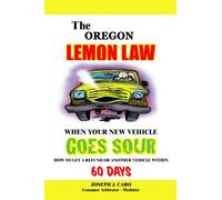 The Oregon Lemon Law - When Your New Vehicle Goes Sour