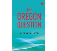 The Oregon Question