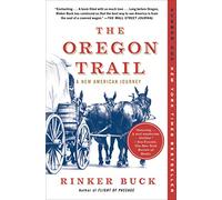 The Oregon Trail: A New American Journey [Idioma Inglés]