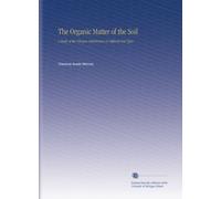 The Organic Matter of the Soil: A Study of the Nitrogen Distribution in Different Soil Types.
