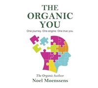 The Organic You: No Gluten, No Filters, No Bullsh@t