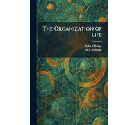 The Organization of Life